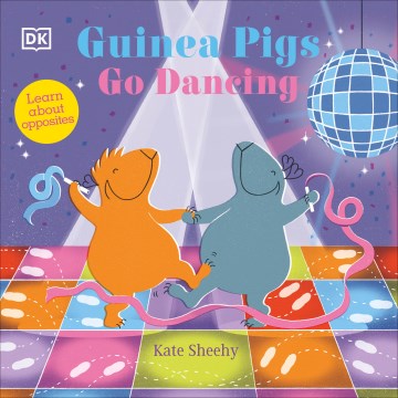 Guinea Pigs Go Dancing