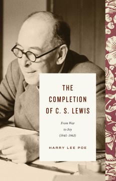 The Completion of C.S. Lewis
