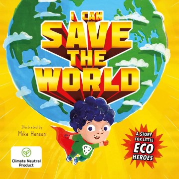 I Can Save the World
