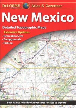 New Mexico Atlas &amp; Gazetteer