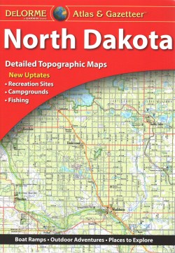 North Dakota Atlas &amp; Gazeteer