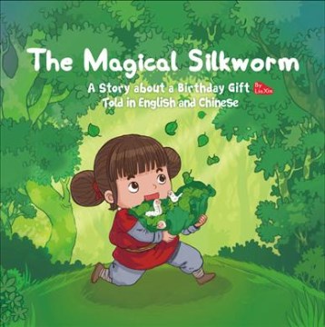 The Magical Silkworm