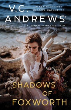 Shadows Of Foxworth: A Novel