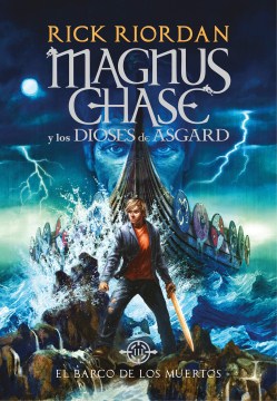 Magnus Chase y los dioses de Asgard