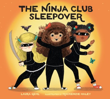 The Ninja Club Sleepover