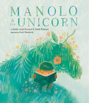 Manolo &amp; the Unicorn