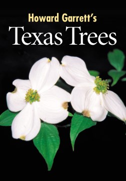 Howard Garrett's Texas Trees