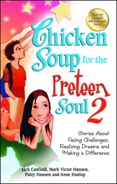 Chicken Soup for the Preteen Soul 2