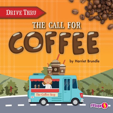 The Call for Coffee