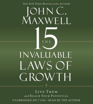 http://www.johnmaxwell.com/store/products/The-15-Invaluable-Laws-of-Growth.html