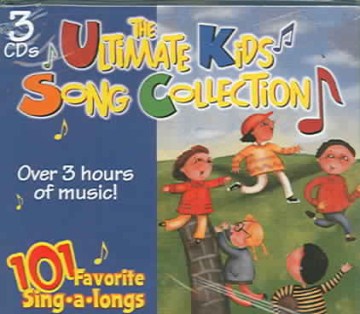 The Ultimate Kids Song Collection