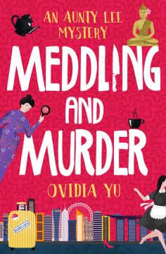 Meddling and Murder