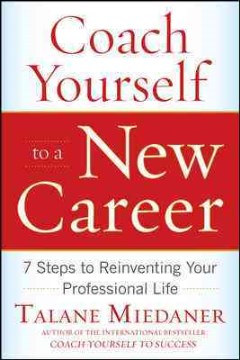 Coach Yourself to A New Career