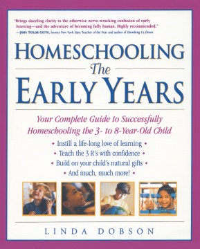 Homeschooling, the Early Years