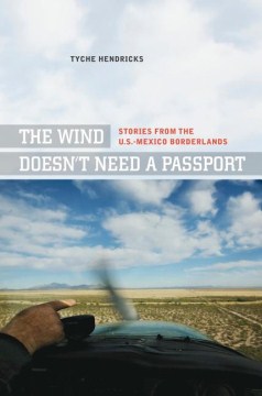 The Wind Doesn't Need A Passport