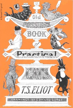 Old Possum's Book of Practical Cats