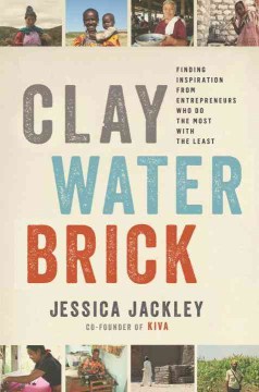 Clay, Water, Brick