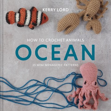 How to Crochet Animals