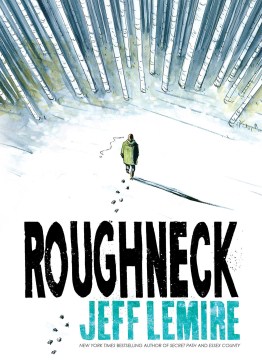 Roughneck