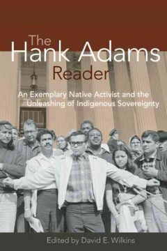 The Hank Adams Reader