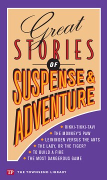 Great Stories of Suspense &amp; Adventure