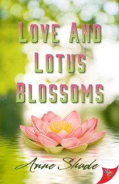 Love and Lotus Blossoms