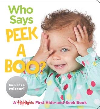 Who Says Peek A Boo?