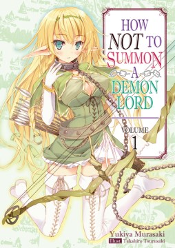 How Not to Summon A Demon Lord [novel]