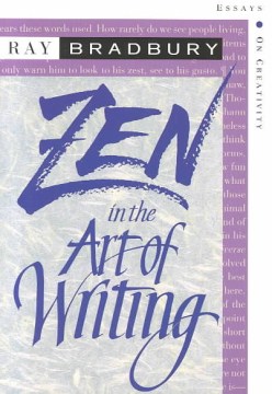 Zen in the Art of Writing