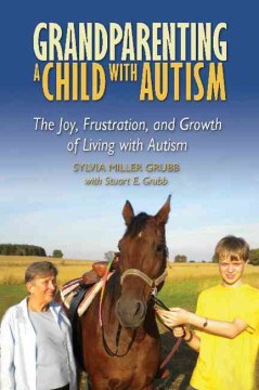 Grandparenting A Child With Autism