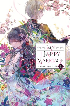 My Happy Marriage [light Novel]