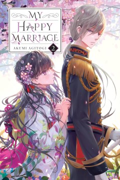 My Happy Marriage [light Novel]