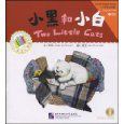 小黑和小白 / Two little cats [written by] Carol Chen ; [illustrated by] Anita Dai - Xiao hei he xiao bai
