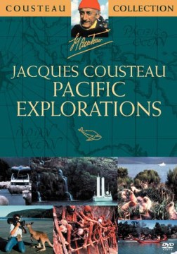 Jacques Cousteau Pacific Explorations