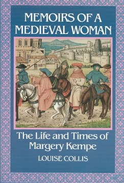 Memoirs of A Medieval Woman