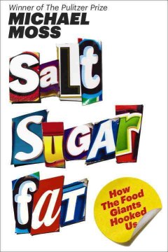 Salt, Sugar, Fat
