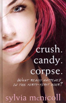 crush. candy. corpse.