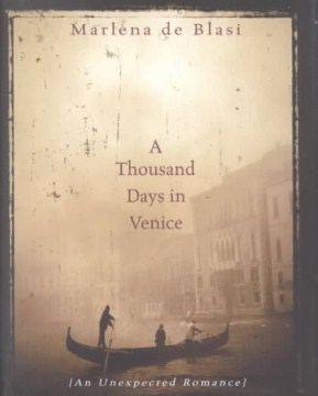 A Thousand Days in Venice