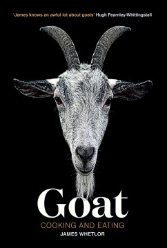 Goat: Cooking and Eating 