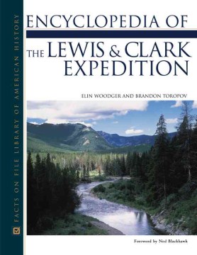 Encyclopedia of the Lewis and Clark Expedition