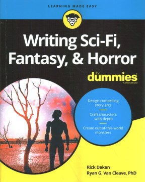 Writing Sci-fi, Fantasy, &amp; Horror for Dummies