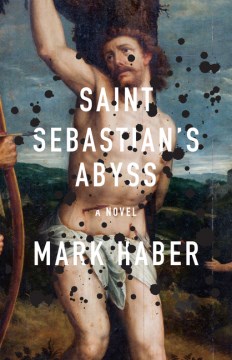 Saint Sebastian’s Abyss