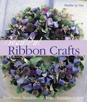 Beautiful Ribbon Crafts