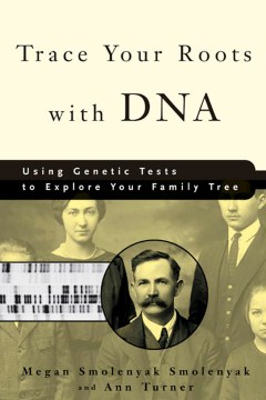 Trace your Roots With DNA