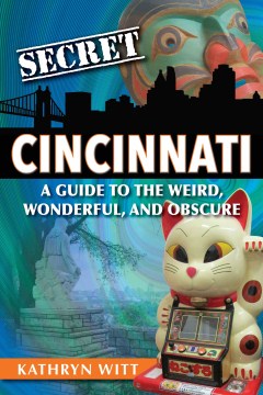 Secret Cincinnati