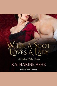 When A Scot Loves A Lady