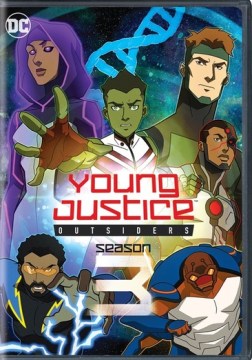 Young Justice Outsiders, the Complete Third Season