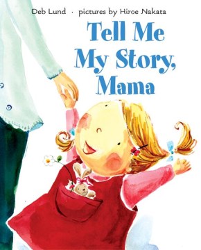 Tell Me My Story, Mama