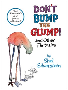 Don't Bump the Glump!