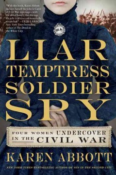 Liar, Temptress, Soldier, Spy